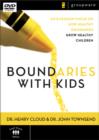 Boundaries with Kids : An 8-Sessions Focus on How Healthy Boundaries Grow Healthy Children - Book