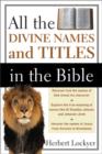All the Divine Names and Titles in the Bible - Book