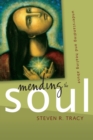Mending the Soul : Understanding and Healing Abuse - Book