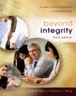 Beyond Integrity : A Judeo-Christian Approach to Business Ethics - Book
