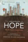 The Awakening of Hope : Why We Practice a Common Faith - Book