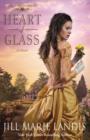 Heart of Glass : A Novel - Book