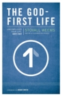 The God-First Life : Uncomplicate Your Life, God's Way - Book