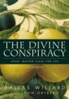 The Divine Conspiracy Video Study : Jesus' Master Class for Life - Book
