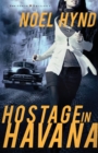 Hostage in Havana - Book