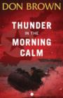 Thunder in the Morning Calm - Book