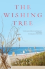 The Wishing Tree : A Novel - Book