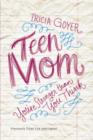 Teen Mom : You're Stronger Than You Think - Book