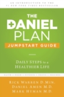 The Daniel Plan Jumpstart Guide : Daily Steps to a Healthier Life - Book