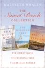 The Sunset Beach Collection : The Guest Book, The Wishing Tree, The Bridge Tender - eBook