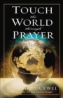 Touch the World Through Prayer - eBook