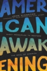 American Awakening : Eight Principles to Restore the Soul of America - eBook
