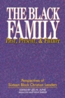 The Black Family : Past, Present, and Future - Book