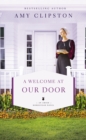 A Welcome at Our Door - Book