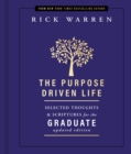 The Purpose Driven Life Selected Thoughts and Scriptures for the Graduate - eBook