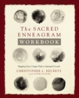The Sacred Enneagram Workbook : Mapping Your Unique Path to Spiritual Growth - Book