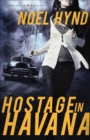 Hostage in Havana - eBook