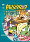 LarryBoy and the Abominable Trashman! - eBook