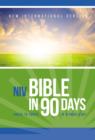 The NIV Bible in 90 Days : Cover to Cover in 12 Pages a Day - Book