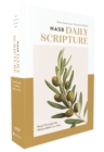 NASB, Daily Scripture, Paperback, White/Olive, 1995 Text, Comfort Print : 365 Days to Read Through the Whole Bible in a Year - Book