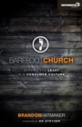 Barefoot Church : Serving the Least in a Consumer Culture - Book