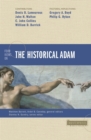 Four Views on the Historical Adam - Book