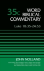 Luke 18:35-24:53, Volume 35C - Book