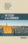 Five Views on the Extent of the Atonement - Book