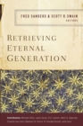Retrieving Eternal Generation - Book