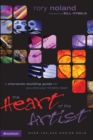 The Heart of the Artist : A Character-Building Guide for You and Your Ministry Team - eBook