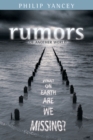 Rumors of Another World : What on Earth Are We Missing? - eBook