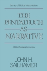 The Pentateuch as Narrative : A Biblical-Theological Commentary - Book