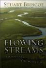 Flowing Streams : Journeys of a Life Well Lived - eBook