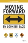 Moving Forward by Looking Back : Embracing First-Century Practices in Youth Ministry - eBook