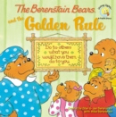 The Berenstain Bears and the Golden Rule - Book