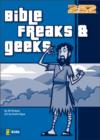 Bible Freaks and Geeks - Book