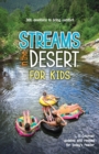 Streams in the Desert for Kids : 366 Devotions to Bring Comfort - Book