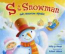 S is for Snowman - Book