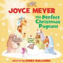 The Perfect Christmas Pageant - Book