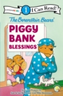 The Berenstain Bears' Piggy Bank Blessings : Level 1 - Book