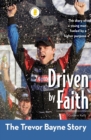 Driven by Faith: The Trevor Bayne Story - Book