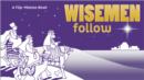 Wisemen Follow - Book