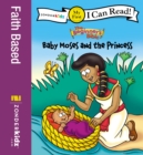 The Beginner's Bible Baby Moses and the Princess : My First - eBook