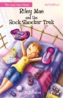 Riley Mae and the Rock Shocker Trek - Book