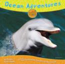 Ocean Adventures : Host of The Smithsonian Channel's Critter Quest! - Book