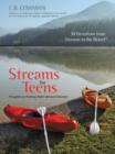 Streams for Teens : Thoughts on Seeking God's Will and Direction - Book