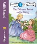The Princess Twins and the Puppy : Level 1 - eBook