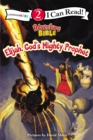 Elijah, God's Mighty Prophet : Level 2 - Book