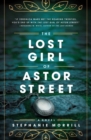 The Lost Girl of Astor Street - Book