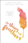 The Thing with Feathers - Book